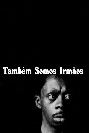 Também Somos Irmãos film afişi