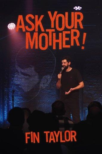Fin Taylor: Ask Your Mother film afişi