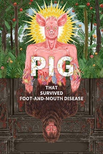 Pig That Survived Foot-and-Mouth Disease film afişi