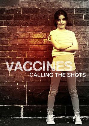 Vaccines: Calling the Shots film afişi