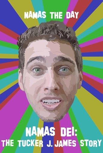 Namas Dei: The Tucker J. James Story film afişi