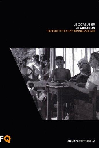 The Cabanon by Le Corbusier film afişi