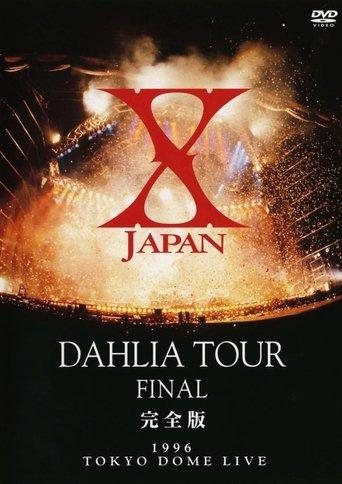 X Japan - Dahlia Tour Final 1996 film afişi