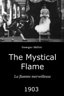 The Mystical Flame film afişi