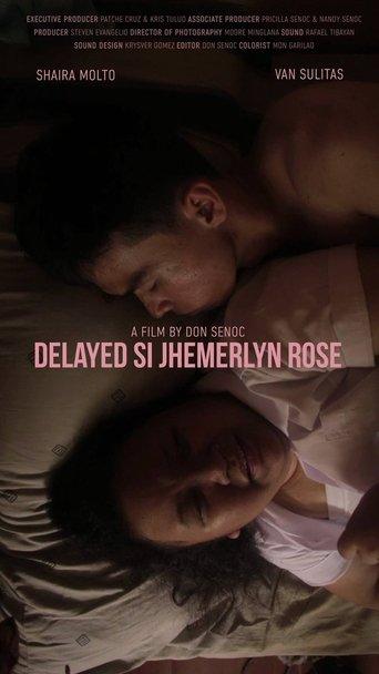 Delayed si Jhemerlyn Rose film afişi