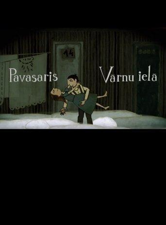 Springtime on Vārnu Street film afişi