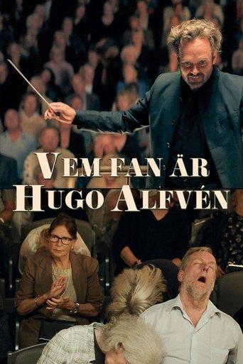 Vem fan är Hugo Alfvén? film afişi