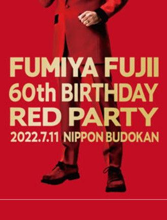 藤井フミヤ 60th BIRTHDAY RED PARTY film afişi
