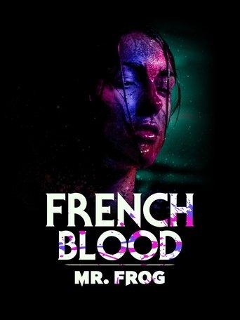 French Blood 3 - Mr. Frog film afişi