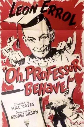 Oh, Professor Behave! film afişi