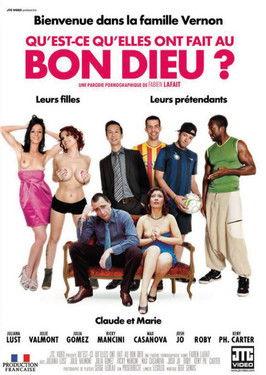Qu'est ce qu'elles ont fait au Bon Dieu ? film afişi