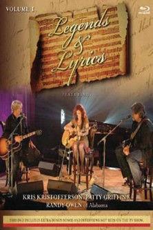 Legends & Lyrics: Vol. 1: Kris Kristofferson, Patty Griffin and Randy Owen film afişi