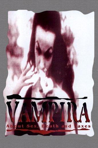 Vampira: About Sex, Death and Taxes film afişi
