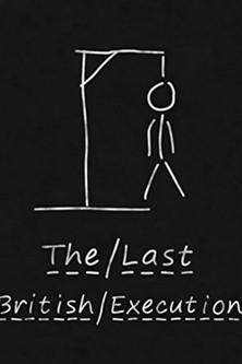 The Last British Execution film afişi