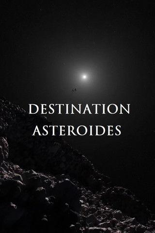 Destination astéroïdes film afişi