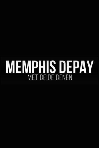Memphis Depay - Met Beide Benen film afişi