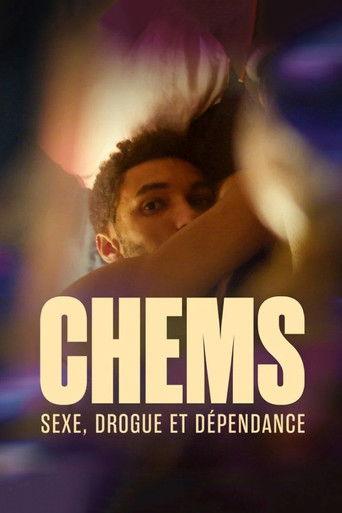 CHEMS : sexe, drogue et dépendance - Le documentaire film afişi