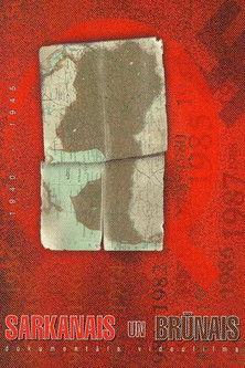 Sarkanais un brūnais film afişi