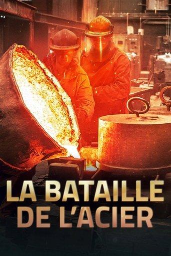 La Bataille de l'acier film afişi