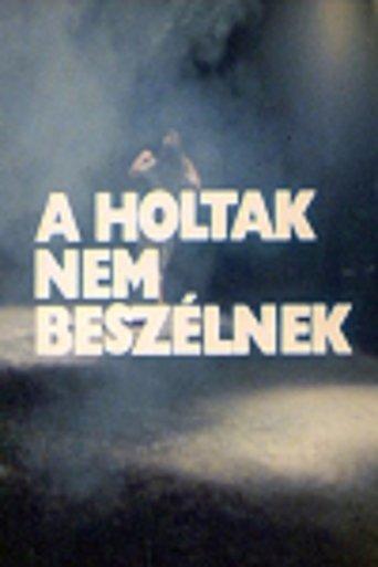 A holtak nem beszélnek film afişi