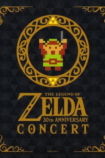 The Legend of Zelda 30th Anniversary Concert film afişi