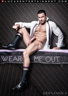 Gentlemen 06: Wear Me Out film afişi