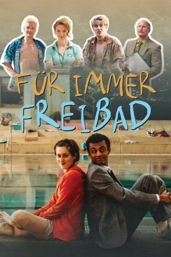 Für immer Freibad film afişi