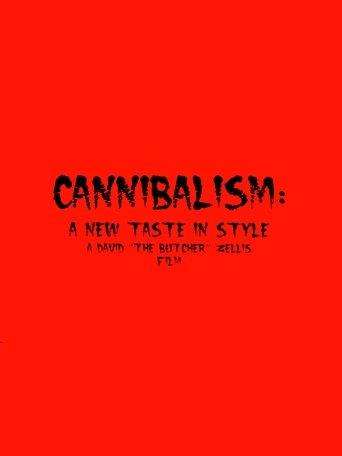 Cannibalism: A New Taste in Style film afişi