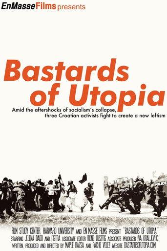 Bastards of Utopia film afişi