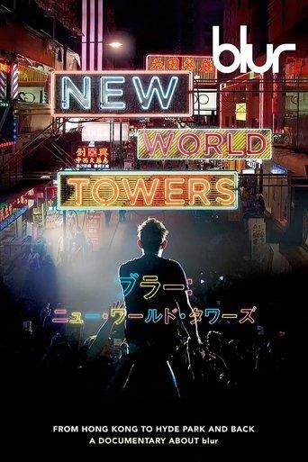 Blur: New World Towers film afişi