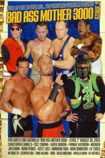 PWG: Bad Ass Mother 3000 - Stage 2 film afişi