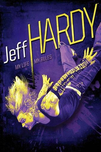 Jeff Hardy - My Life, My Rules film afişi