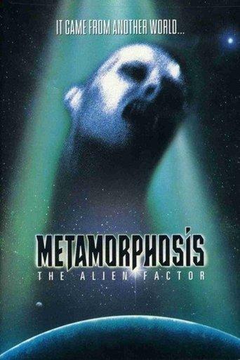 Metamorphosis: The Alien Factor film afişi