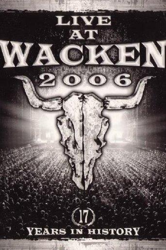 Live at Wacken 2006 - 17 Years in History film afişi