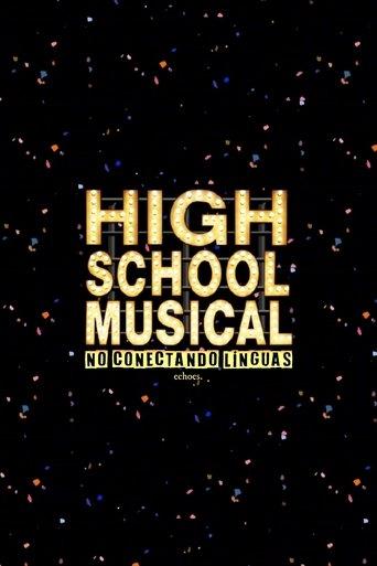 High School Musical: No Conectando Línguas dizi afişi