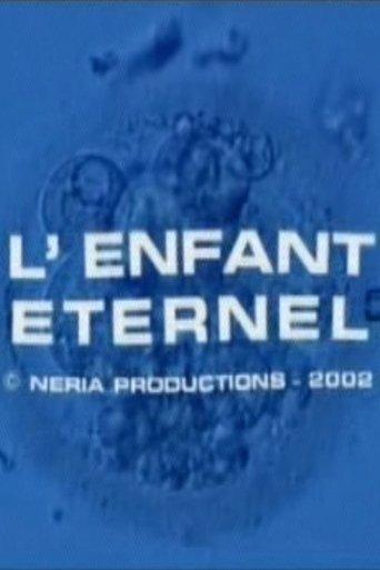 L'enfant éternel film afişi