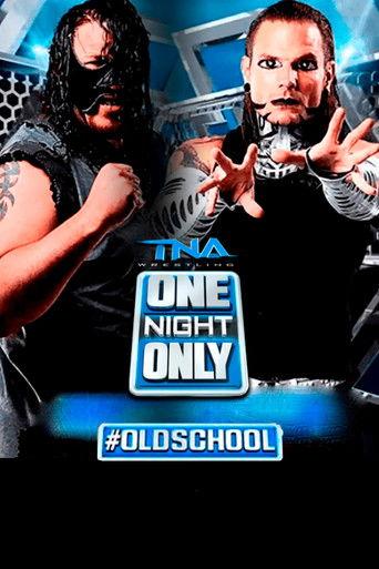 TNA One Night Only: #OldSchool 2014 film afişi