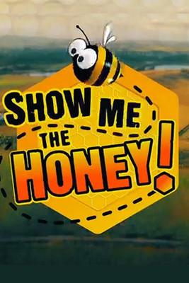 Show Me the Honey! dizi afişi