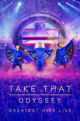 Take That: Odyssey (Greatest Hits Live) film afişi