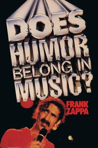 Frank Zappa: Does Humor Belong in Music? film afişi