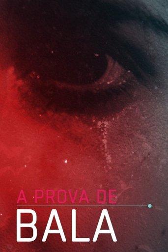 À Prova de Bala dizi afişi