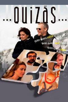Quizás film afişi