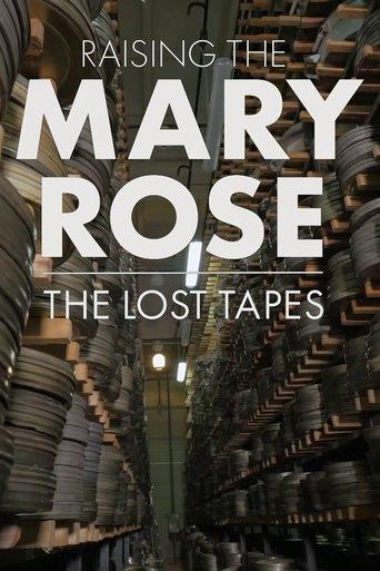 Raising the Mary Rose: The Lost Tapes film afişi
