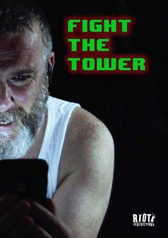 Fight the Tower film afişi