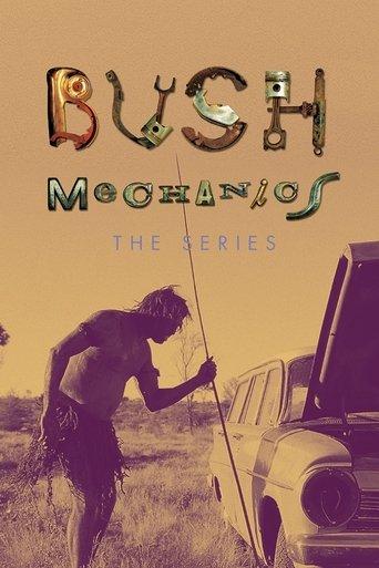 Bush Mechanics dizi afişi