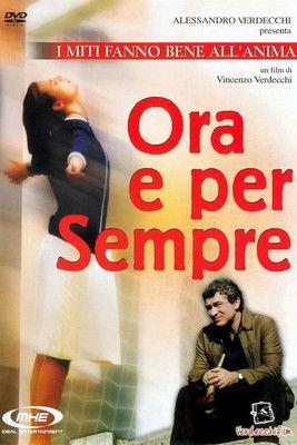 Ora e per sempre film afişi