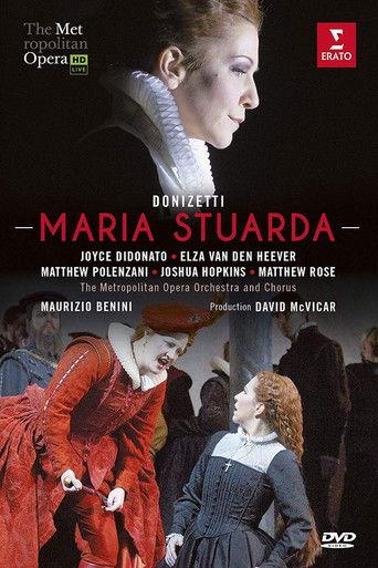 The Metropolitan Opera: Maria Stuarda film afişi