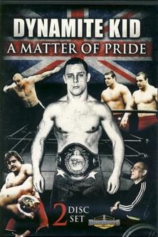 Dynamite Kid: A Matter of Pride film afişi