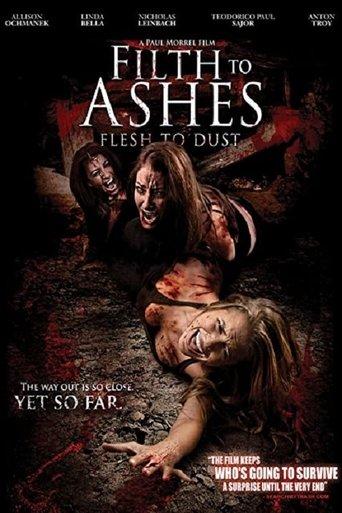 Filth to Ashes, Flesh to Dust film afişi