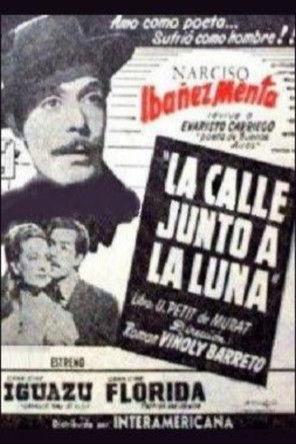 La calle junto a la luna film afişi